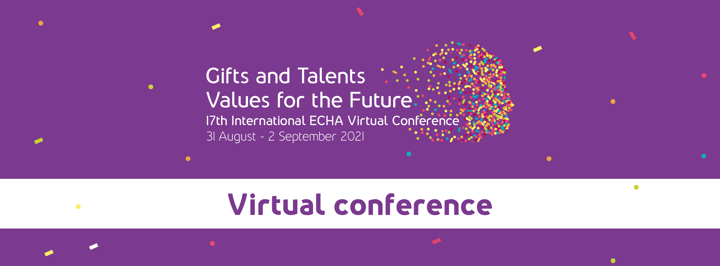 17.ª Conferência do European Council for High Abilities/ECHA